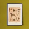 Move Your Body Art Print In Earth By Jungalow®